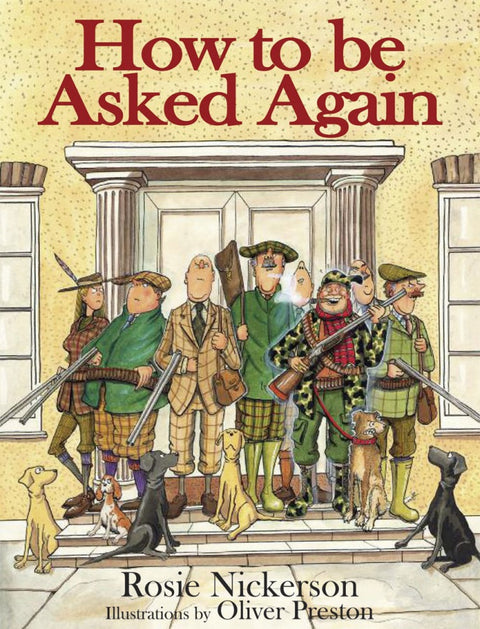 Book cover of 'How to be Asked Again' with illustrations of men in formal attire and dogs.